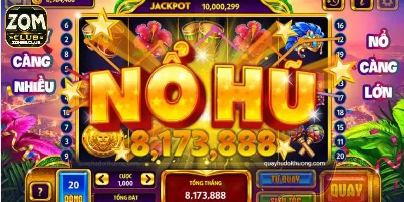 Lợi ích mà mẹo chơi nổ hũ đem đến khi cá cược trực tuyến tại ZOMCLUB